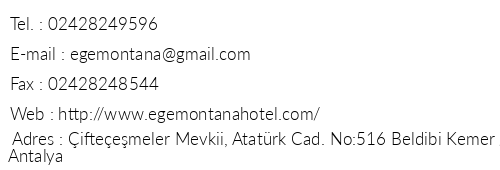 Ege Montana Hotel telefon numaralar, faks, e-mail, posta adresi ve iletiim bilgileri
